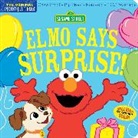 Amy Pixton, Pixton Amy, Sesame Street, Amy (CRT) Sesame Workshop (COR)/ Pixton, Sesame Street, Sesame Pixton Street... - Sesame Street: Elmo Says Surprise
