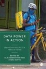 Ayona Datta, Ayona (University College London) Datta, Ola Soderstrom, Ola (University of Neuchatel) Soderstrom, Ola Söderström - Data Power in Action