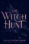 Sasha Peyton Smith - The Witch Hunt