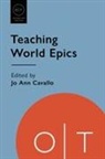 Jo Ann (EDT) Cavallo, Jo Ann Cavallo, Angelica Duran - Teaching World Epics