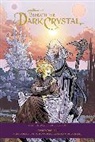 Adam Smith, Steve Foxe, Steve Orlando, Stephanie Phillips, Adam Smith, Alexandria Huntington... - Jim Henson's Beneath the Dark Crystal: The Complete Collection HC