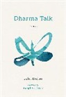 John Brehm - Dharma Talk
