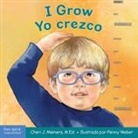 Cheri J Meiners, Cheri J. Meiners, Penny Weber - I Grow / Yo Crezco