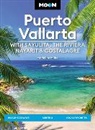 Madeline Milne - Moon Puerto Vallarta: With Sayulita, the Riviera Nayarit & Costalegre