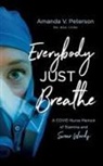 Amanda Peterson - Everybody Just Breathe