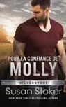 Susan Stoker - Pour la confiance de Molly