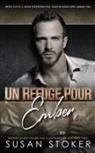 Susan Stoker - Un refuge pour Ember