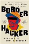Levi Vonk - Border Hacker