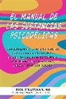 Rick Strassman - El Manual de Las Sustancias Psicodélicas