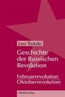 Leo Trotzki - Geschichte der Russischen Revolution