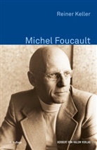Reiner Keller - Michel Foucault