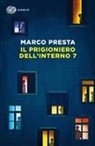 Marco Presta - Il prigioniero dell�interno 7