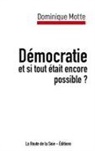 Dominique Motte, La Route de la Soie Éditions - Démocratie
