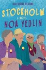 Noa Yedlin - Stockholm