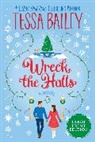 Tessa Bailey, Bailey Tessa - Wreck the Halls