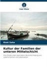 Rinki Saha - Kultur der Familien der unteren Mittelschicht