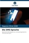 Seguenon Olivier KONE - Die SMS-Sprache