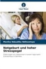 Monika Ndaudika Ndikwetepo - Notgeburt und hoher Stresspegel