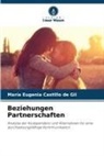 María Eugenia Castillo de Gil - Beziehungen Partnerschaften