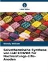 Wendy William - Solvothermische Synthese von Li4C10H2O8 für Hochleistungs-LIBs-Anoden