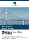 Samir B Kumbhar, Rohit Magdum - Modalanalyse - Eine Fallstudie