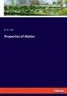 P. G. Tait - Properties of Matter