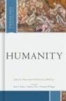 John S Hammett, John S. Hammett, Katie J McCoy, Katie J. McCoy, David S Dockery, David S. Dockery... - Humanity