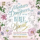 Shannon Bream - The Mothers and Daughters of the Bible Speak Coloring Book