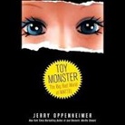Jerry Oppenheimer, Dina Pearlman - Toy Monster: The Big, Bad World of Mattel (Audio book)