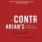 Steven B. Sample, John H. Mayer - The Contrarian's Guide to Leadership (Audio book)