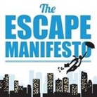 Escape The City, Glen McCready - The Escape Manifesto Lib/E: Quit Your Corporate Job. Do Something Different! (Audio book)