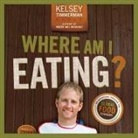 Kelsey Timmerman, David LeDoux - Where Am I Eating? an Adventure Through the Global Food Economy Lib/E (Audio book)