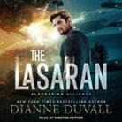 Dianne Duvall, Kirsten Potter - The Lasaran Lib/E (Audio book)