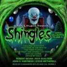 Robert Bevan, Rick Gualtieri, Steve Wetherell - Shingles Audio Collection Volume 4 Lib/E (Audiolibro)