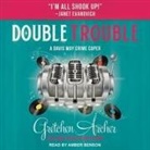 Gretchen Archer, Amber Benson - Double Trouble (Audiolibro)