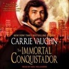 Carrie Vaughn, Neil Hellegers - The Immortal Conquistador Lib/E (Hörbuch)