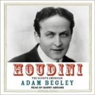 Adam Begley, Barry Abrams - Houdini Lib/E: The Elusive American (Audio book)
