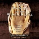 Sylvia Sellers Garcia, Kyla Garcia - The Woman on the Windowsill Lib/E: A Tale of Mystery in Several Parts (Audio book)