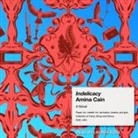 Amina Cain, Lauren Ezzo - Indelicacy Lib/E (Audio book)