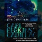 John G. Hartness, James Anderson Foster - Carl Perkins' Cadillac (Audio book)