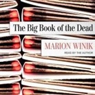 Marion Winik, Marion Winik - The Big Book of the Dead (Audiolibro)