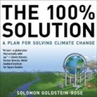 Solomon Goldstein-Rose, Adam Lofbomm - The 100% Solution: A Plan for Solving Climate Change (Audio book)