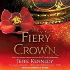 Jeffe Kennedy, Gabrielle Baker - The Fiery Crown (Audio book)