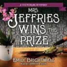 Emily Brightwell, Jennifer M. Dixon - Mrs. Jeffries Wins the Prize (Audio book)