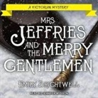 Emily Brightwell, Jennifer M. Dixon - Mrs. Jeffries and the Merry Gentlemen (Audio book)