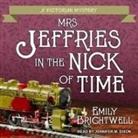 Emily Brightwell, Jennifer M. Dixon - Mrs. Jeffries in the Nick of Time (Audio book)