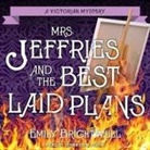 Emily Brightwell, Jennifer M. Dixon - Mrs. Jeffries and the Best Laid Plans (Audio book)