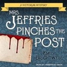 Emily Brightwell, Jennifer M. Dixon - Mrs. Jeffries Pinches the Post (Audio book)