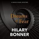 Hilary Bonner, Ben Higgins - Dreams of Fear (Audio book)