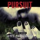 Joyce Carol Oates, Andi Arndt - Pursuit (Audio book)